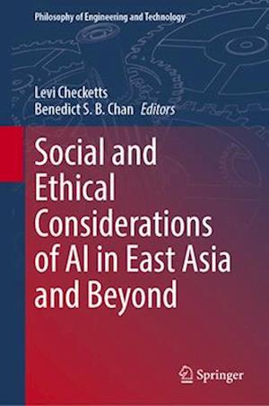 Social and Ethical Considerations of AI in East Asia and Beyond