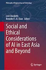 Social and Ethical Considerations of AI in East Asia and Beyond