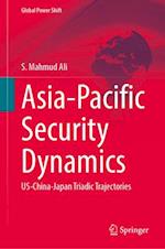 Asia-Pacific Security Dynamics