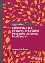 Community, Food Insecurity, and a Global Perspective on Campus Food Pantries