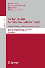 Product-Focused Software Process Improvement. Industry-, Workshop-, and Doctoral Symposium Papers