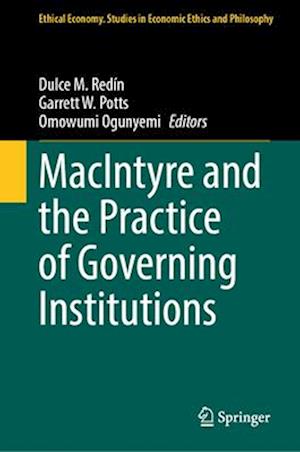 MacIntyre and the Practice of Governing Institutions