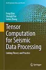 Tensor Computation for Seismic Data Processing