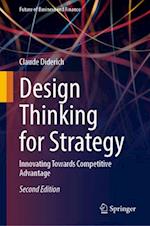 Design Thinking for Strategy