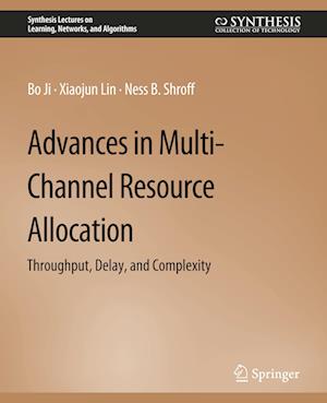 Advances in Multi-Channel Resource Allocation