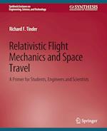 Relativistic Flight Mechanics and Space Travel 