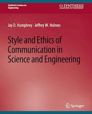 Style and Ethics of Communication in Science and Engineering