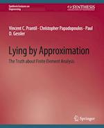 Lying by Approximation