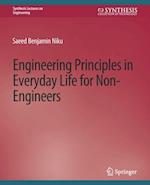 Engineering Principles in Everyday Life for Non-Engineers 