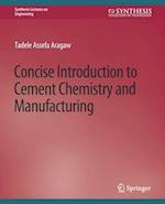 Concise Introduction to Cement Chemistry and Manufacturing
