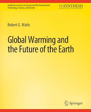 Global Warming and the Future of the Earth