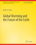 Global Warming and the Future of the Earth 