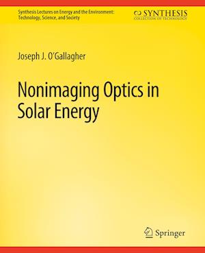 Nonimaging Optics in Solar Energy