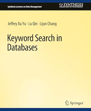 Keyword Search in Databases