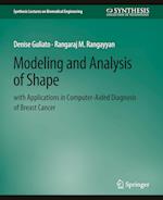 Modeling and Analysis of Shape with Applications in Computer-aided Diagnosis of Breast Cancer