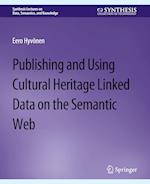 Publishing and Using Cultural Heritage Linked Data on the Semantic Web