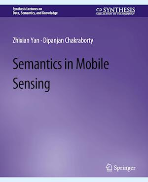 Semantics in Mobile Sensing