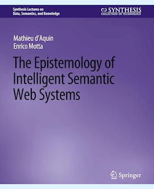 The Epistemology of Intelligent Semantic Web Systems