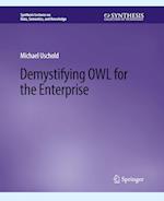 Demystifying OWL for the Enterprise