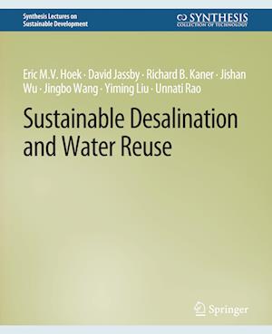 Sustainable Desalination and Water Reuse