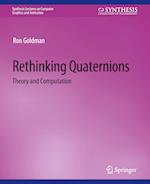 Rethinking Quaternions