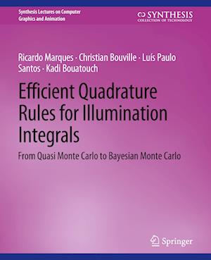 Efficient Quadrature Rules for Illumination Integrals