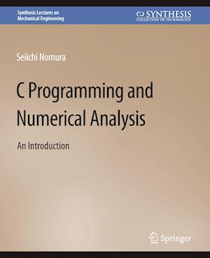 C Programming and Numerical Analysis