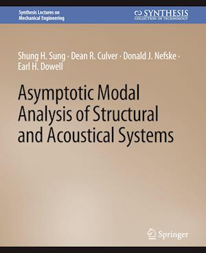 Asymptotic Modal Analysis of Structural and Acoustical Systems