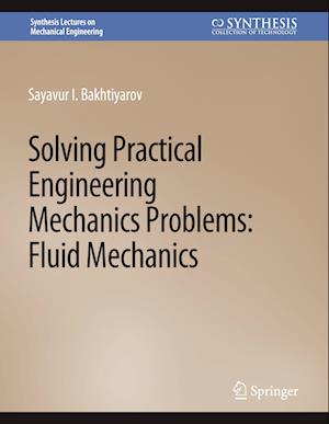 Solving Practical Engineering Mechanics Problems