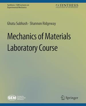 Mechanics of Materials Laboratory Course