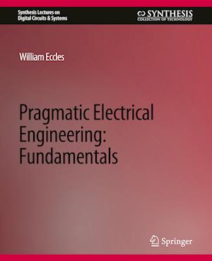 Pragmatic Electrical Engineering