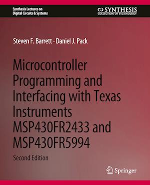 Microcontroller Programming and Interfacing with Texas Instruments MSP430FR2433 and MSP430FR5994