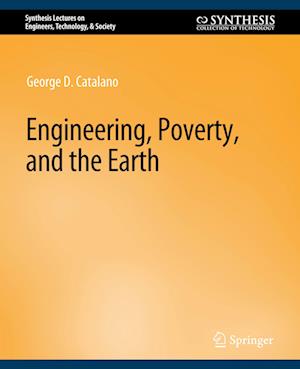 Engineering, Poverty, and the Earth