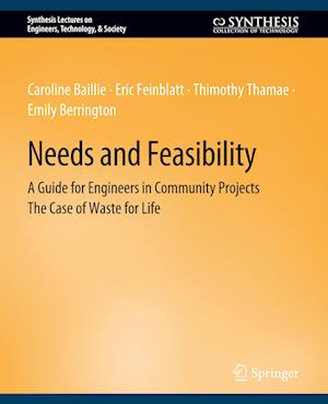 Needs and Feasibility