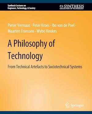 A Philosophy of Technology