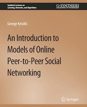 An Introduction to Models of Online Peer-to-Peer Social Networking