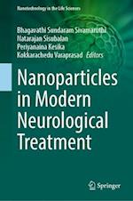 Nanoparticles in Modern Neurological Treatment