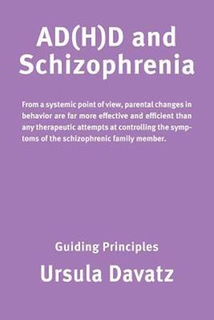 ADHD and Schizophrenia