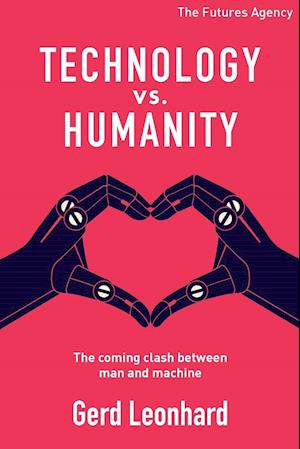 Technology vs Humanity: The coming clash between man and machine