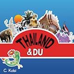 Thailand und Du