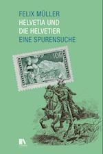 Helvetia und die Helvetier