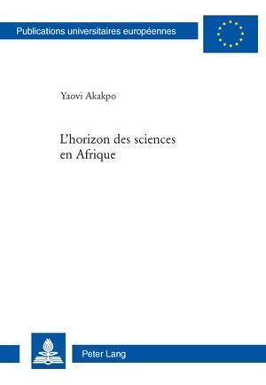 L'horizon des sciences en Afrique