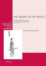 The Sword or the Needle