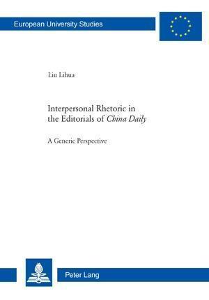 Interpersonal Rhetoric in the Editorials of China Daily