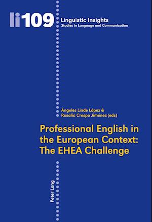 Professional English in the European Context: The EHEA Challenge