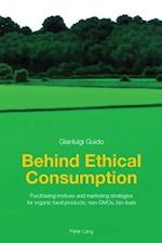 Behind Ethical Consumption