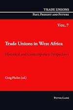 Trade Unions in West Africa