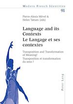 Language and its Contexts. .  Le Langage et ses contextes