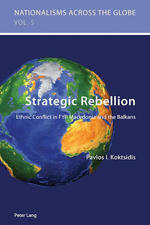 Strategic Rebellion