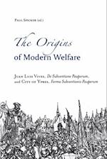 The Origins of Modern Welfare